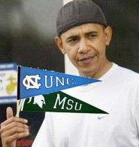 Obama, Michigan State Spartans, North Carolina Tar Heels